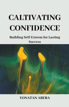 Cultivating Confidence - Abera, Yonatan