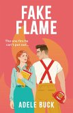 Fake Flame (eBook, ePUB)