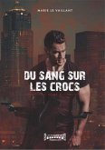 Du sang sur les crocs - Tome 3 (eBook, ePUB)