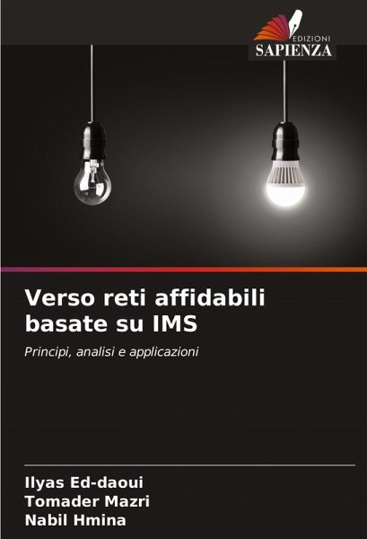 Verso reti affidabili basate su IMS Verso reti affidabili basate su IMS