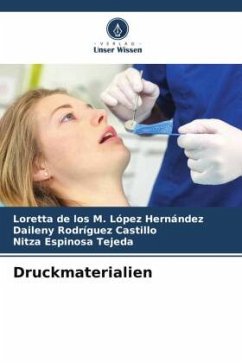 Druckmaterialien - López Hernández, Loretta de los M.;Rodríguez Castillo, Daileny;Espinosa Tejeda, Nitza