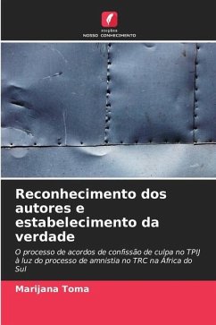 Reconhecimento dos autores e estabelecimento da verdade - Toma, Marijana