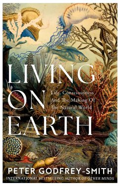 Living on Earth (eBook, ePUB) - Godfrey-Smith, Peter