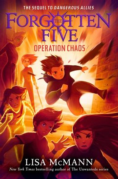 Operation Chaos (The Forgotten Five, Book 5) (eBook, ePUB) - McMann, Lisa