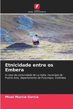 Etnicidade entre os Embera - Murcia García, Misel