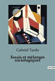 Essais et mélanges sociologiques