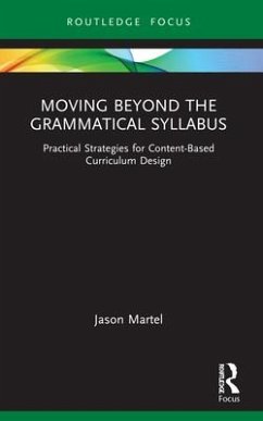 Moving Beyond the Grammatical Syllabus - Martel, Jason (Middlebury Institute of International Studies, USA)