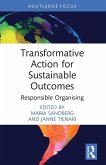 Transformative Action for Sustainable Outcomes