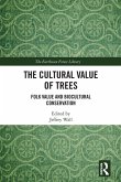 The Cultural Value of Trees