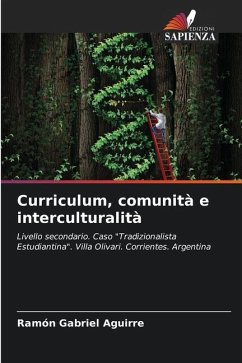 Curriculum, comunità e interculturalità - Aguirre, Ramón Gabriel