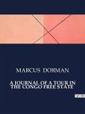A JOURNAL OF A TOUR IN THE CONGO FREE STATE