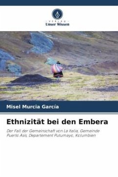 Ethnizität bei den Embera - Murcia García, Misel