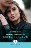 Pregnancy Surprise With The Greek Surgeon (eBook, ePUB)