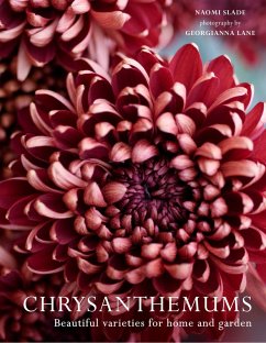 Chrysanthemums (eBook, ePUB) - Slade, Naomi; Lane, Georgianna