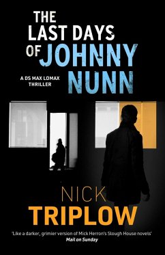 The Last Days of Johnny Nunn (eBook, ePUB) - Triplow, Nick