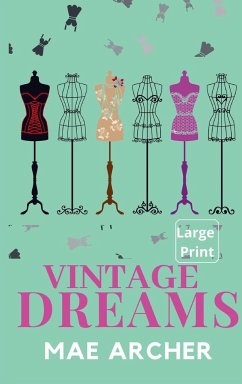 Vintage Dreams - Archer, Mae; Pajalic, Amra