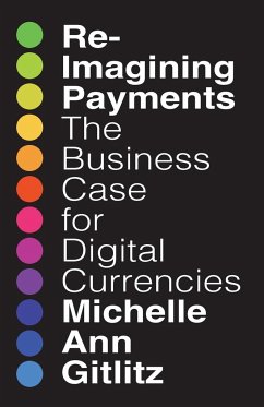 Reimagining Payments - Gitlitz, Michelle