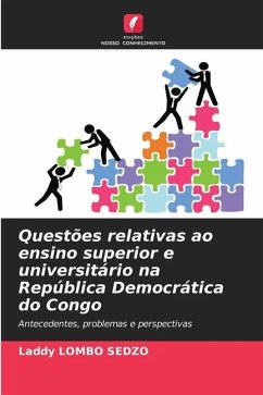 Questões relativas ao ensino superior e universitário na República Democrática do Congo - LOMBO SEDZO, Laddy