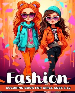 Fashion Coloring Book for Girls Ages 8-12 - Raisa, Ariana