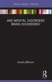 Are Mental Disorders Brain Disorders?