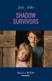 Shadow Survivors (eBook, ePUB)
