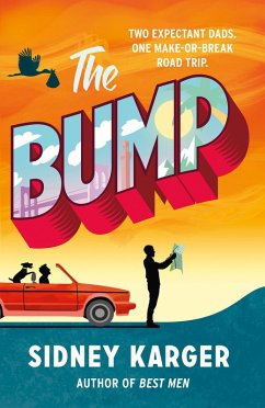 The Bump (eBook, ePUB) - Karger, Sidney