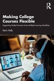 Making College Courses Flexible