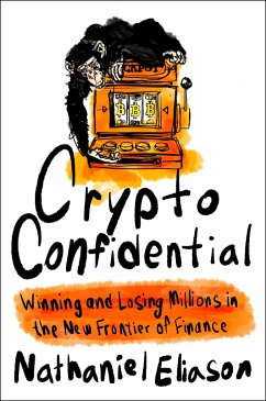 Crypto Confidential - Eliason, Nathaniel