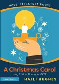 GCSE Literature Boost: A Christmas Carol