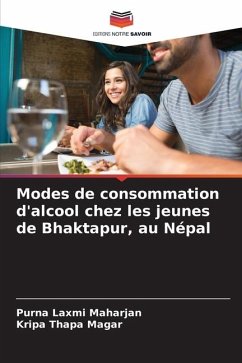 Modes de consommation d'alcool chez les jeunes de Bhaktapur, au Népal - Maharjan, Purna Laxmi;Thapa Magar, Kripa