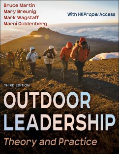Outdoor Leadership - Martin, Bruce; Wagstaff, Mark; Goldenberg, Marni; Breunig, Mary