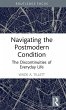 Navigating the Postmodern Condition - Bild 1