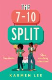 The 7-10 Split (eBook, ePUB) The 7-10 Split (eBook, ePUB)