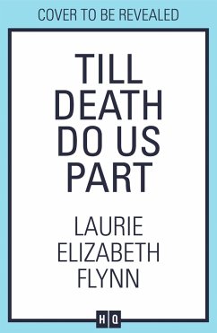 Till Death Do Us Part (eBook, ePUB) - Flynn, Laurie Elizabeth