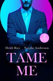 Tame Me (eBook, ePUB)