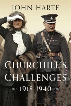 Churchill's Challenges, 1918-1940 - Harte, John