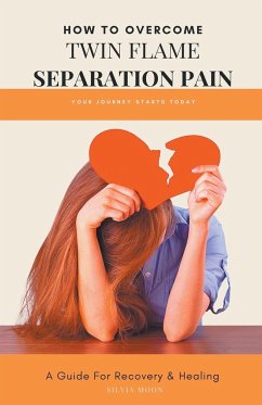 Twin Flame Separation Pain - Moon, Silvia