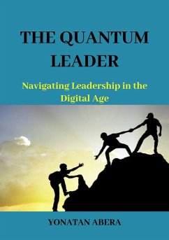 The Quantum Leader (eBook, ePUB) - Abera, Yonatan