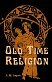 Old Time Religion (Wisconsin Gothic, #2) (eBook, ePUB)