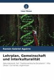 Lehrplan, Gemeinschaft und Interkulturalität