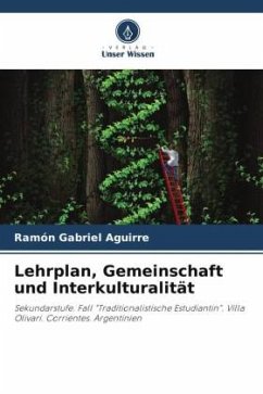 Lehrplan, Gemeinschaft und Interkulturalität - Aguirre, Ramón Gabriel