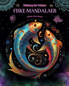 Fiske mandalaer   Malebog for voksne   Antistress-mønstre, der fremmer kreativiteten - Editions, Inspiring Colors