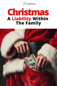 Christmas-A Liability Within The Family (eBook, ePUB) - Jpcampos