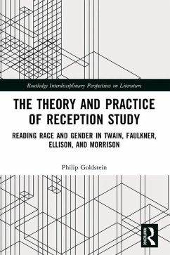 The Theory and Practice of Reception Study - Goldstein, Philip