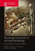 The Routledge Handbook of Archaeothanatology