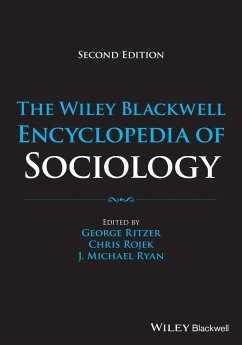 The Wiley Blackwell Encyclopedia of Sociology, 12 Volumes