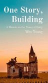 One Story, Building (eBook, ePUB)