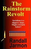 The Rainstorm Revolt (eBook, ePUB)