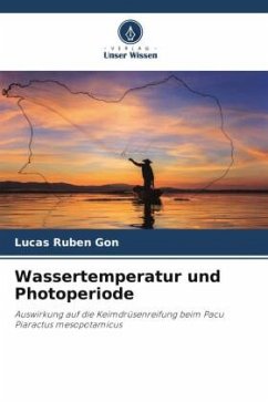 Wassertemperatur und Photoperiode - Gon, Lucas Rubén