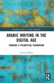 Arabic Writing in the Digital Age